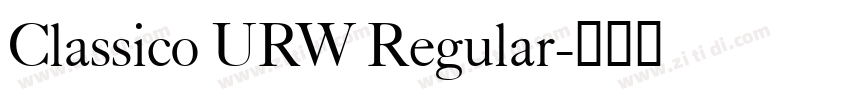 Classico URW Regular字体转换